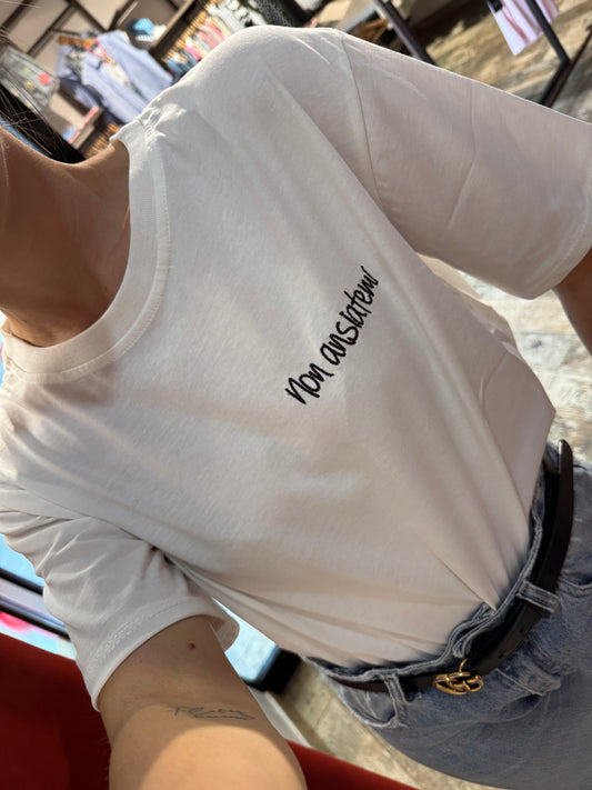 T-shirt “non ansiatemi”