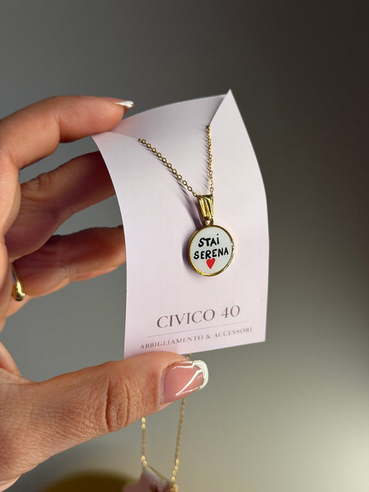 Collana “stai serena”